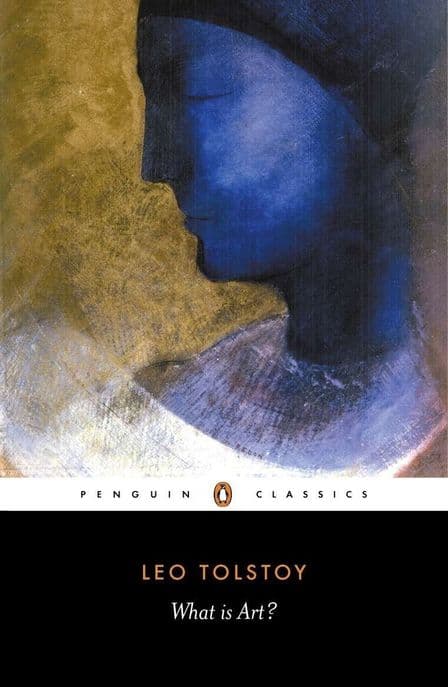 What Is Art? (Penguin Classics)