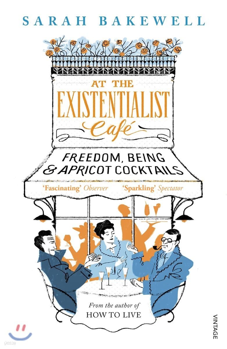 At The Existentialist Cafe (Freedom, Being, and Apricot Cocktails)
