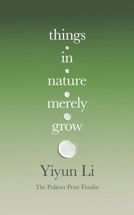 Things in Nature Merely Grow